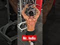 Mr. India.#bodybuilding #motivation #shortsvideo #gymlover #viralshorts #ytshorts #