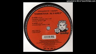 Christian Alvarez - Intergalactic Voyager (StoneBridge Remix)