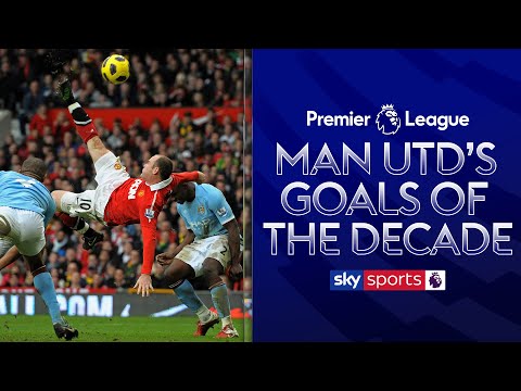 Man Utd's Best Premier League Goals From The Past 10 Years! | Goals of the Decade 2010-2019