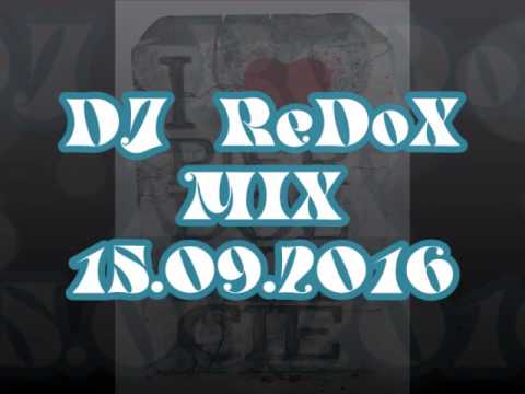 DJ ReDoX   MIX 15 09 2016
