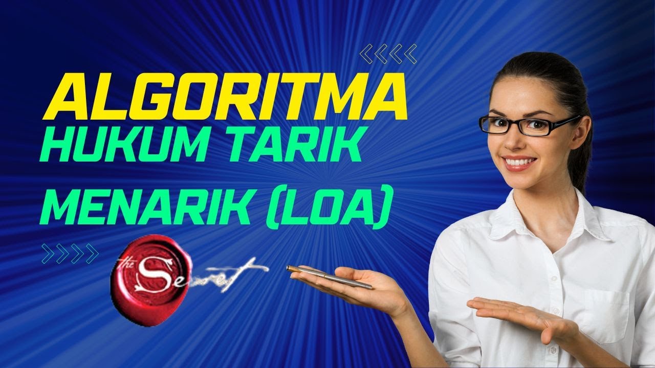 Ternyata ini dasar algoritma Hukum Tarik Menarik alias Law of Attraction (LOA)