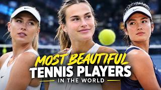 Most Beautiful Tennis Players in the World | Part 1