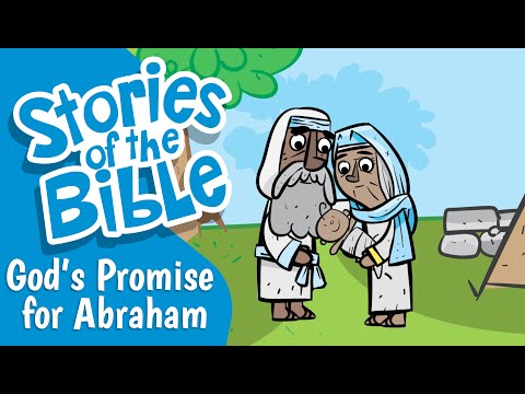 God's Promise for Abraham | Stories of the Bible