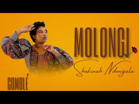 Shekinah Ndongala - Comblé (Lyrics)