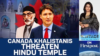 Khalistani Terrorist Pannun Plans to Attack More Hindu Temples | Vantage with Palki Sharma