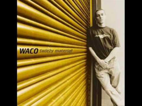 Waco Feat Hardkorowe brzmienie , Pezet Czego Ci Brak