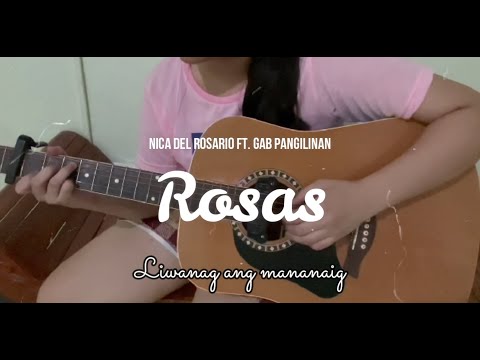 Rosas | Nica del Rosario ft. Gab Pangilinan (guitar fingerstyle)