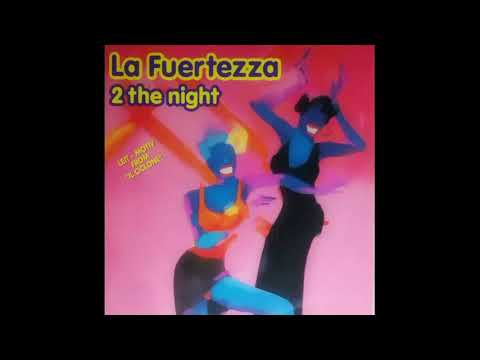 LA FUERTEZZA - 2 THE NIGHT (VALENTINI MIX) - SIDE B - B-1 - 1997