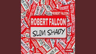 Songtext von Robert Falcon - Slim Shady ... Text Musik-video-Miniaturansicht