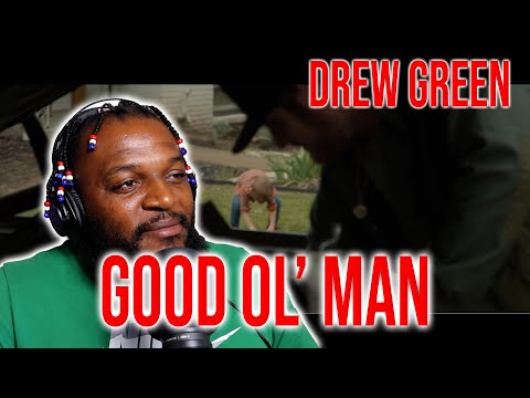 TWIGGA LOVES HIS SON THE SAME - Drew Green - Good Ol' Man (Official Music Video)(REACTION)