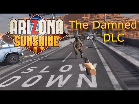 Arizona Sunshine - The Damned DLC