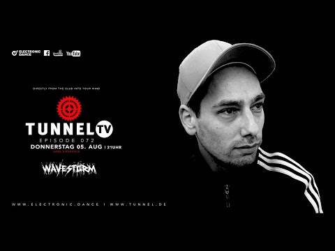 Tunnel TV ep072 w/ WAVESTORM | Hardstyle, Rawstyle