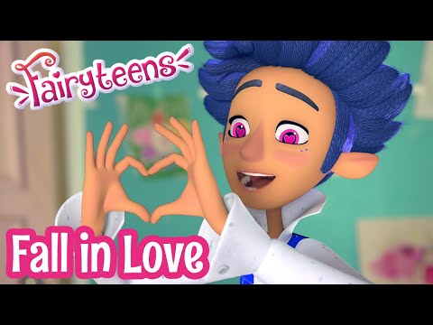 Fairyteens 🧚✨ Fall in Love 🎀🎈 Cartoons for kids ✨ Cartoons with fairies