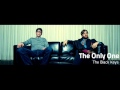 The Black Keys - The Only One 