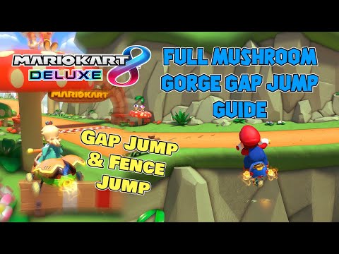 Full Mushroom Gorge Gap Jump Tutorial - Mario Kart 8 Deluxe