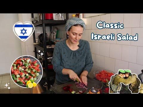 Classic Israeli Salad & The Importance of Unity in Israel | September 2024