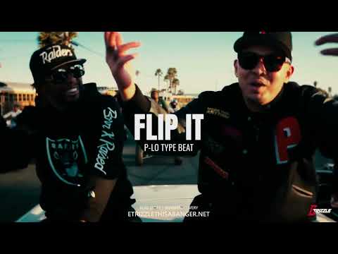 *FREE* P-LO TYPE BEAT - "FLIP IT" | E-40 TYPE BEAT | BAY AREA TYPE BEAT 2023