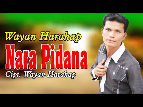 WAYAN HARAHAP ~ Nara Pidana
