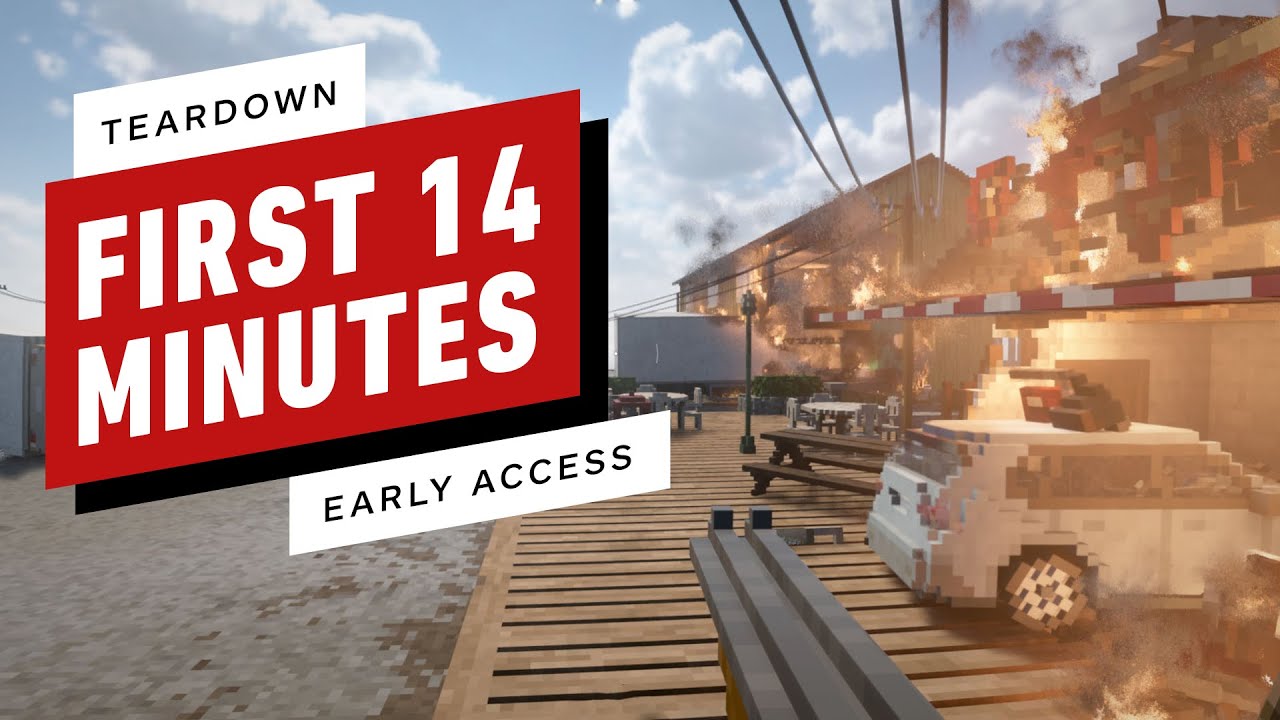 The First 14 Minutes of Teardown (Early Access)