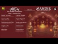 Mandir Part I Tribute To Avinash Vyas Music Gaurang Vyas Artists Various Artists