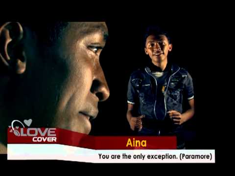 Aina - The only Exception