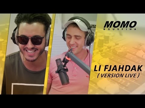 Momo avec DJ Van et RedOne Berhil et Komy - LI FJAHDAK (Version Live)