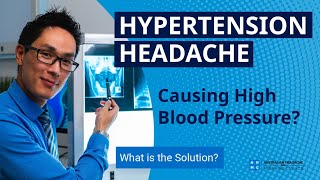 Hypertension Headache Causing High Blood Pressure | The Cause & The Treatment Solution