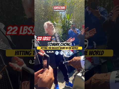 Tommy Chong Hitting The Biggest Blunt In The World on 4/20/24 #hiphopheist #tommychong #organitips