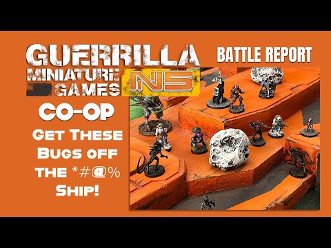Infinity N5 Co-Op Battle Report - Get these Bugs off our *#$%&% Ship!