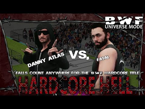 Hardcore Hell - BWF Universe Mode - WWE 2K18