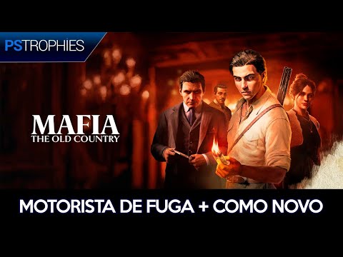 Mafia The Old Country - Motorista de Fuga &  Como Novo 🏆 Guia de Troféu / Conquista
