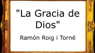 La Gracia de Dios - Ramón Roig i Torné [Pasodoble]