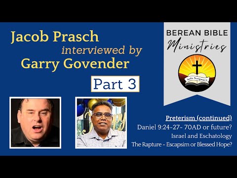 Jacob Prasch interviewed by Pastor Garry Govender - Part 3