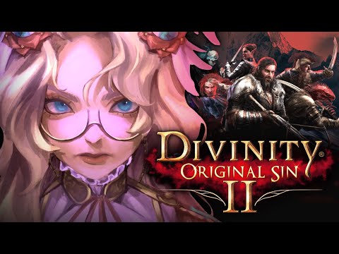 【DIVINITY: ORIGINAL SIN 2】FANE NEEDS A FACE SITTER-- I MEAN FACE RIPPER  [PART 6]