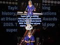 taylor swift gets tour of the century at iheart radio music awards