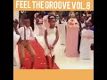 Feel The Groove Vol.8