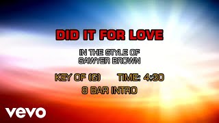 Sawyer Brown - Did It For Love (Karaoke)