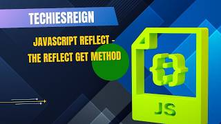 JavaScript Reflect - The Reflect Get Method