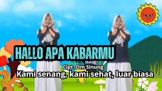 Download lagu Gerak & Lagu Hallo Apa Kabarmu | Cipt. Om Sinung mp3 Download lagu Gerak & Lagu Hallo Apa Kabarmu | Cipt. Om Sinung mp3