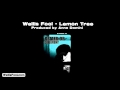 Wellis Fool - Lemon Tree