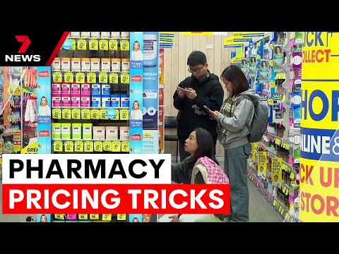 The  misleading pricing tactics at australian pharmacies | 7NEWS