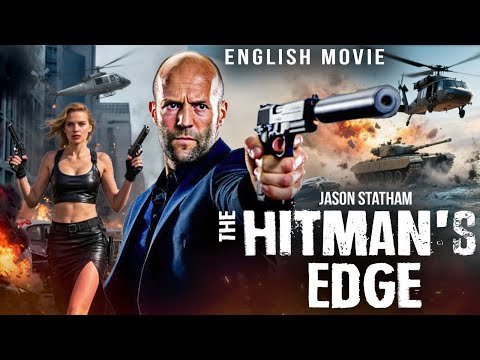 Jason Statham In THE HITMAN'S EDGE - Full English Movie | Hollywood Free Action Movie | Ben Foster