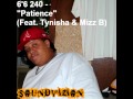 6'6 240 - "Patience" (Feat. Tynisha & Mizz B) [Big Boi Tactics]