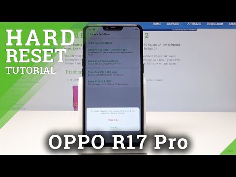 Factory Reset OPPO R17 Pro - How to Delete All Data in OPPO