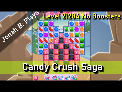 Candy Crush Saga Level 21284 No Boosters