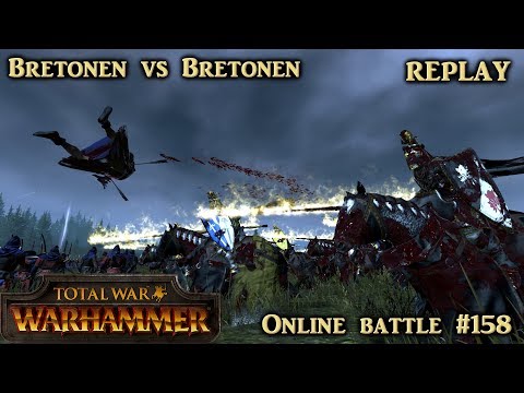 Königsopfer - Bretonen vs Bretonen - REPLAY - Total War: Warhammer Online #158