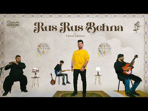 Rus Rus Behna | Tahir Abbas | Ramz Volume 2