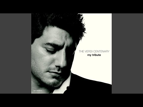 Verdi : La forza del destino : Act 3 "La vita è inferno... Oh, tu che in seno agl' angeli"...