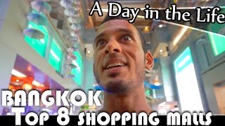 BANGKOK'S BEST 8 SHOPPING MALLS  - THAILAND VLOG (ADITL EP85)