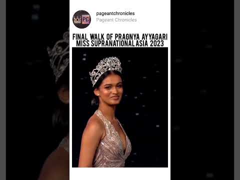 Final Walk of Pragnya Ayyagari Miss Supranational Asia 2023 #missdiva #missindia #beautycontest